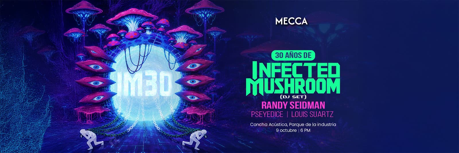 Infected Mushroom: IM30 World Tour en Guatemala