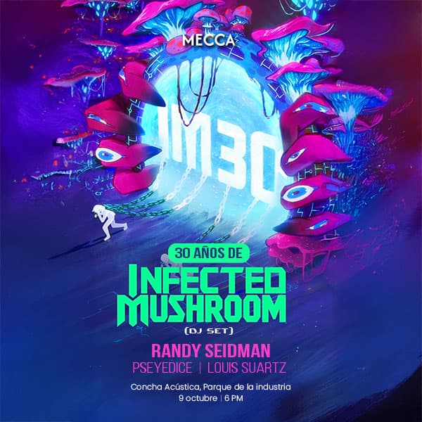 Infected Mushroom: IM30 World Tour en Guatemala